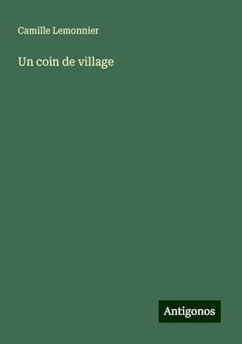 Un coin de village von Antigonos Verlag