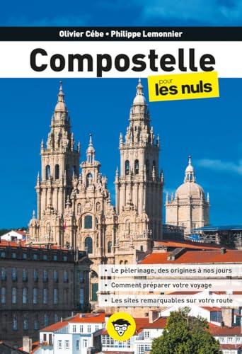 Compostelle pour les Nuls, 2e éd von POUR LES NULS