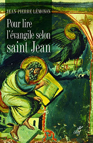 POUR LIRE L'EVANGILE DE SAINT JEAN von CERF