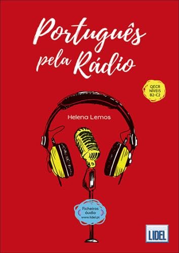 Portugues pela Radio (B2-C2) von LIDEL