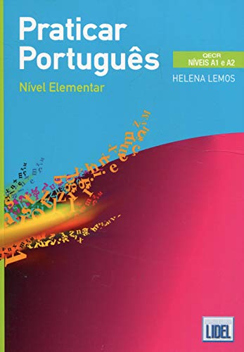 Practicar Portugues Nivel elementar A1 e A2 von LIDEL