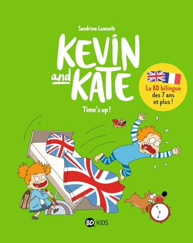 Kevin and Kate, Tome 02: Time's up !