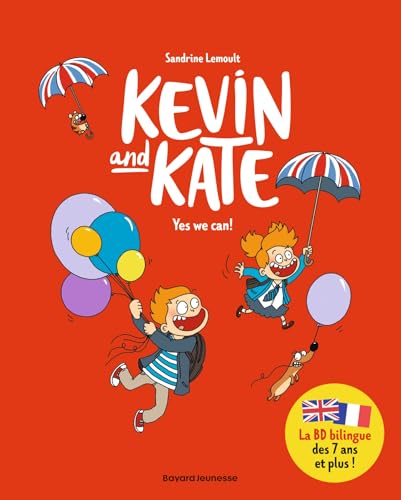 Kevin and Kate, Tome 03: Yes we can ! von BAYARD JEUNESSE