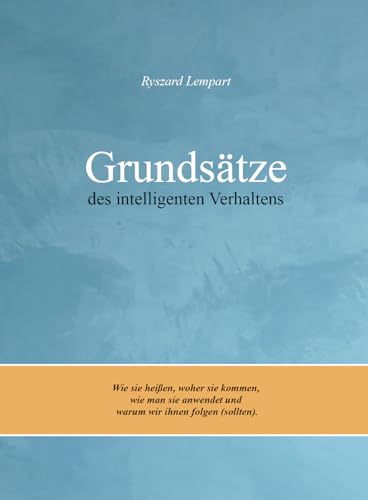 Grundsätze des intelligenten Verhaltens