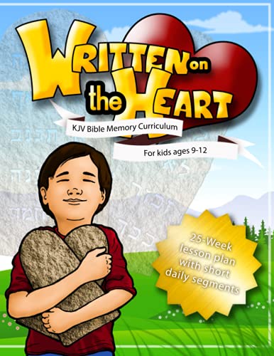 Written on the Heart: Scripture Memory Journal: KJV Bible Memory Curriculum for kids ages 9-12, for Homeschool or Sunday School
