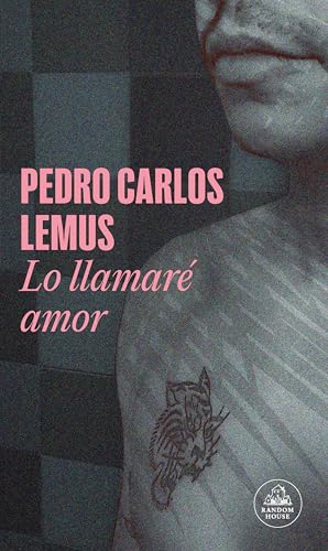 Lo llamaré amor (Mapa de las lenguas) (Random House) von Random House