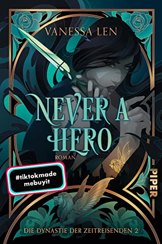 Never a Hero (Die Dynastie der Zeitreisenden 2): Roman | Fantastischer Young-Adult-Zeitreise-Roman von Piper
