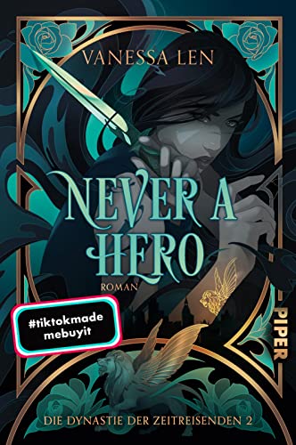 Never a Hero (Die Dynastie der Zeitreisenden 2): Roman | Fantastischer Young-Adult-Zeitreise-Roman