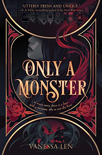 Only a Monster: Dark Fantasy Meets Contemporary in this YA Monster Tale (Only a Monster, 1, Band 1)