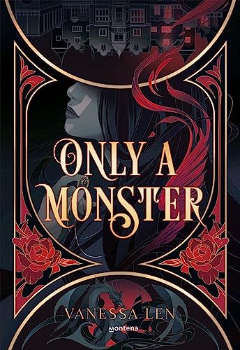 Only a Monster (edición en español): Edición en español (Montena)