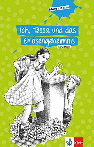 Ich, Tessa und das Erbsengeheimnis: Lektüre (Schlau mit blau)