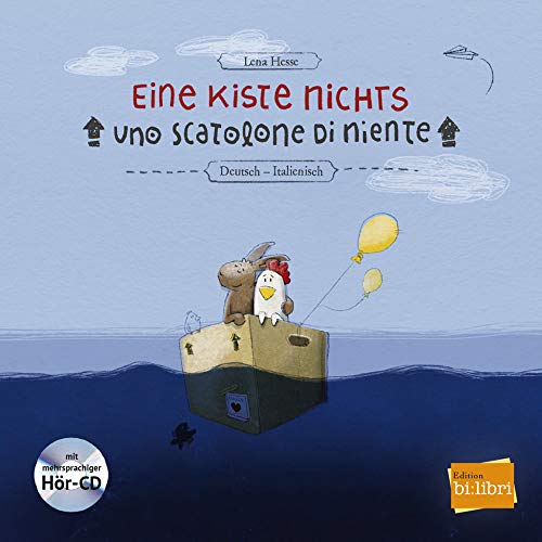 Eine Kiste Nichts: Kinderbuch Deutsch-Italienisch mit Audio-CD von Hueber Verlag GmbH