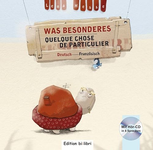 Was Besonderes: Kinderbuch Deutsch-Französisch mit Audio-CD in acht Sprachen von Hueber Verlag GmbH