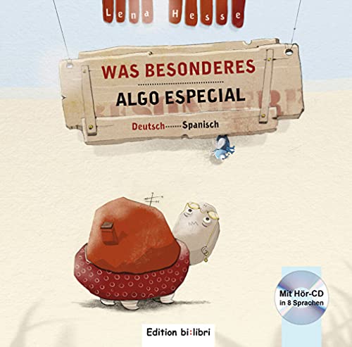 Was Besonderes: Kinderbuch Deutsch-Spanisch mit Audio-CD in acht Sprachen von Hueber Verlag GmbH