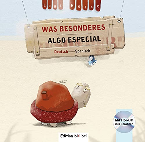Was Besonderes (Deutsch-Spanisch): Zweisprachiges Kinderbuch mit Audio-CD von Hueber
