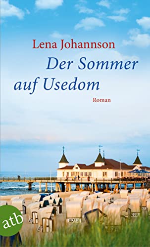 Der Sommer auf Usedom: Roman von Aufbau Taschenbuch Verlag
