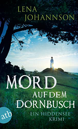 Mord auf dem Dornbusch: Ein Hiddensee-Krimi (Conny Lorenz ermittelt, Band 2) von Aufbau Tb