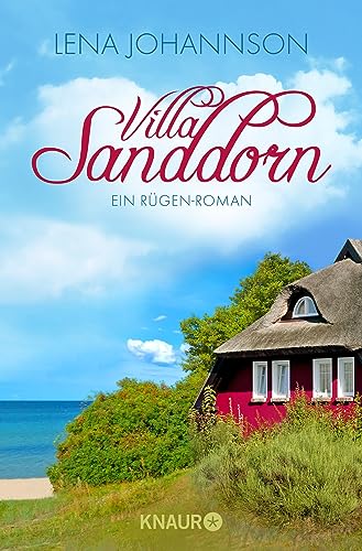 Villa Sanddorn: Ein Rügen-Roman