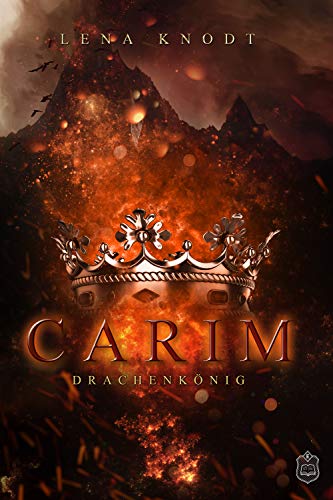 Carim Drachentöter: Carim Band 1 von Eisermann