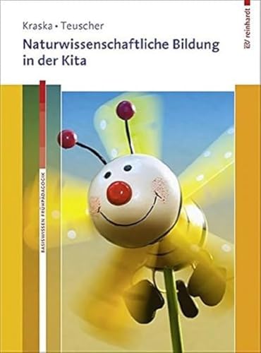 Naturwissenschaftliche Bildung in der Kita