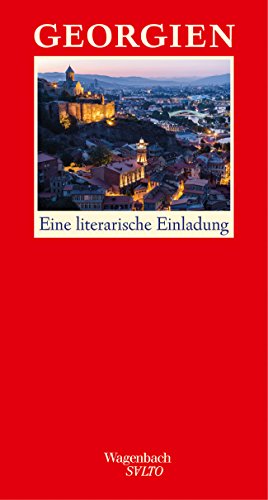 Georgien - Eine literarische Einladung (Salto)