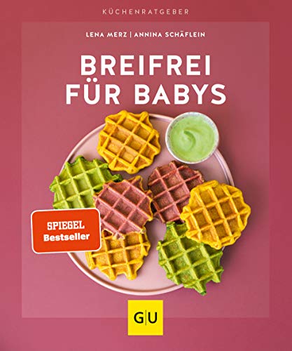 Breifrei für Babys (GU Küchenratgeber) von Gräfe und Unzer