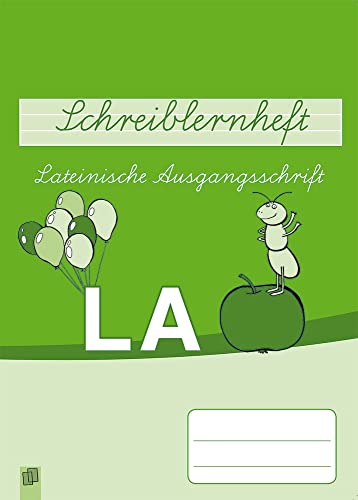 Lateinische Ausgangsschrift: Klasse 1-3 (Schreiblernheft) von Verlag An Der Ruhr