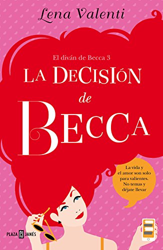 La decisión de Becca #3 / Becca’s Decision #3 (El diván de Becca, Band 3)