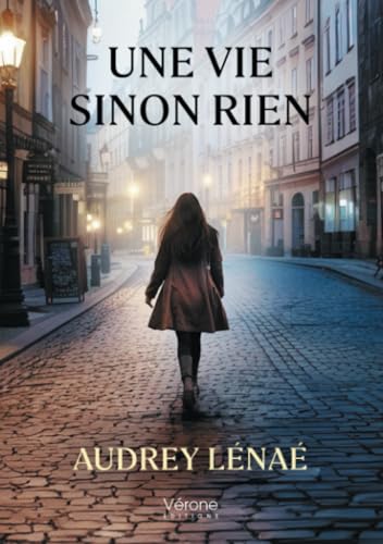 Une vie sinon rien Une vie sinon rien von Verone éditions