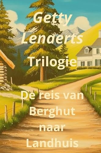 De Reis tussen Berghut en Landhuis: De uitzonderlijke avonturen van vrienden. von Brave New Books