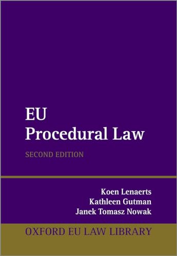 EU Procedural Law (Oxford EU Law Library)