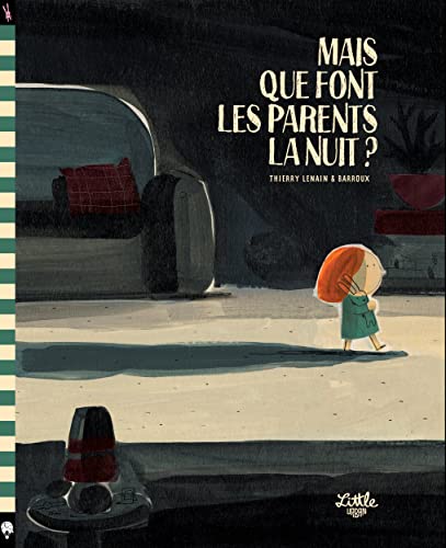 Mais que font les parents la nuit ? Mais que font les parents la nuit ?