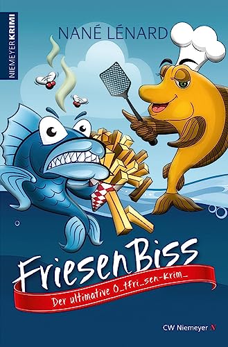 FriesenBiss: Der ultimative Ostfriesen-Krimi von Niemeyer C.W. Buchverlage