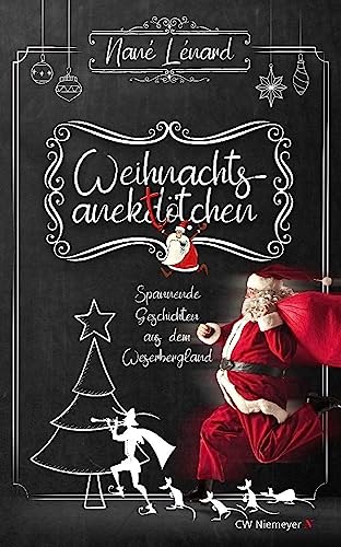 Weihnachtsanektötchen – Spannende Geschichten aus dem Weserbergland