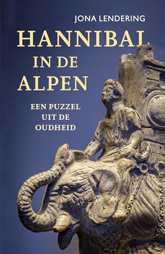 Hannibal in de Alpen: een puzzel uit de Oudheid von Omniboek