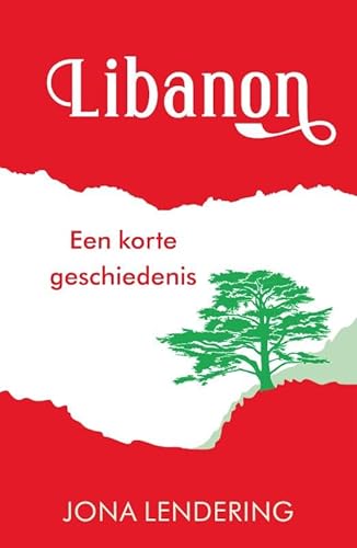 Libanon: Een korte geschiedenis Libanon: Een korte geschiedenis von Omniboek
