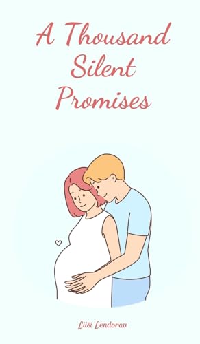 A Thousand Silent Promises A Thousand Silent Promises von Swan Charm