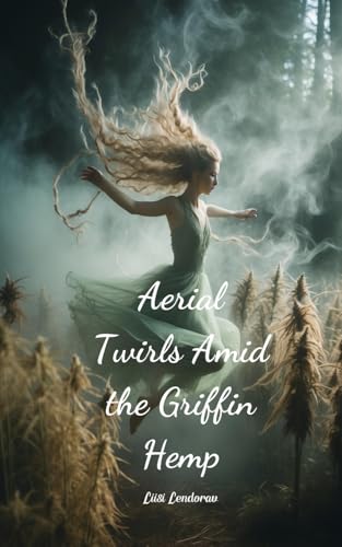 Aerial Twirls Amid the Griffin Hemp Aerial Twirls Amid the Griffin Hemp von Swan Charm