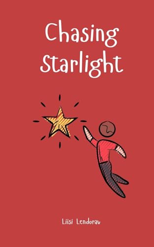 Chasing Starlight von Swan Charm Publishing