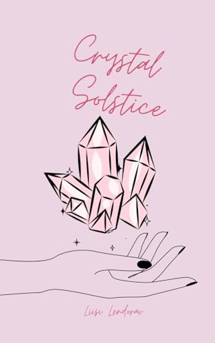 Crystal Solstice Crystal Solstice von Swan Charm Publishing