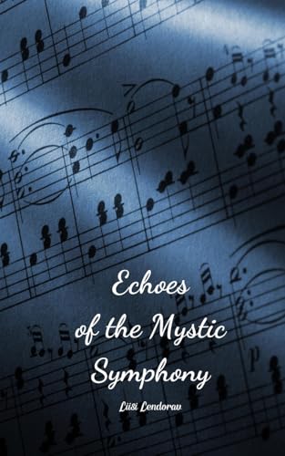 Echoes of the Mystic Symphony von Swan Charm