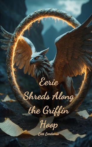 Eerie Shreds Along the Griffin Hoop Eerie Shreds Along the Griffin Hoop von Swan Charm