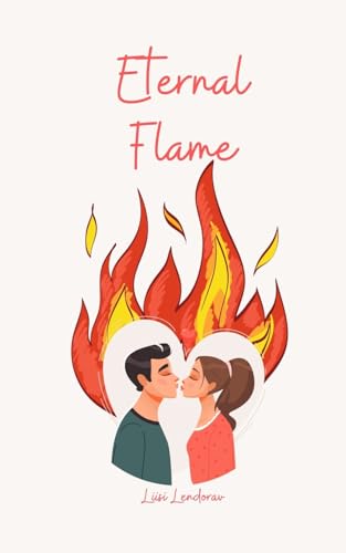 Eternal Flame Eternal Flame von Swan Charm Publishing