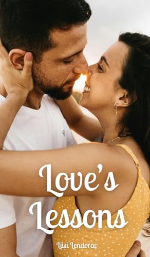 Love's Lessons Love's Lessons von Swan Charm Publishing