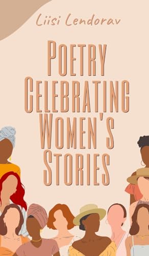 Poetry Celebrating Women's Stories von Swan Charm Publishing