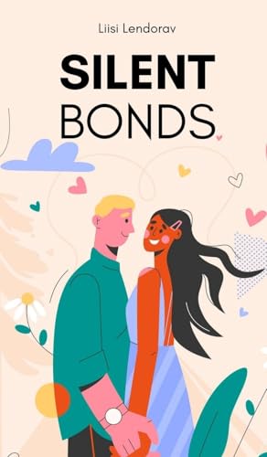 Silent Bonds Silent Bonds von Swan Charm
