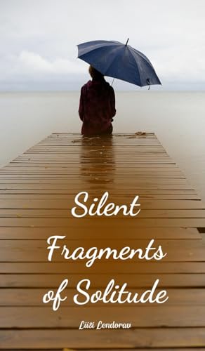 Silent Fragments of Solitude von Swan Charm