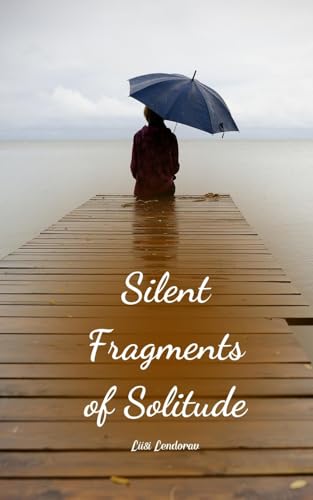 Silent Fragments of Solitude von Swan Charm