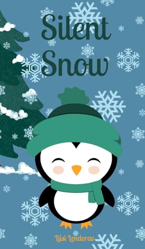 Silent Snow Silent Snow von Swan Charm Publishing