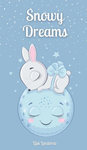 Snowy Dreams Snowy Dreams von Swan Charm Publishing
